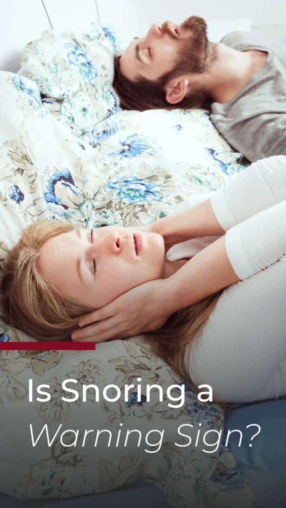Is Snoring a Warning Sign?